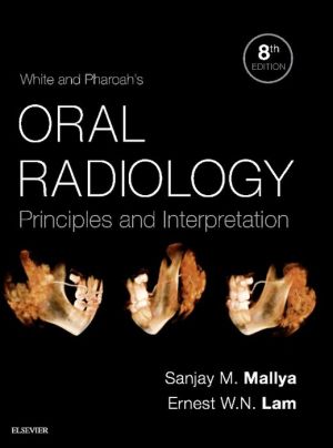 White and Pharoah's Oral Radiology : Principles and Interpretation, 8e