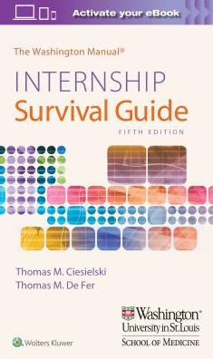 The Washington Manual Internship Survival Guide, 5e