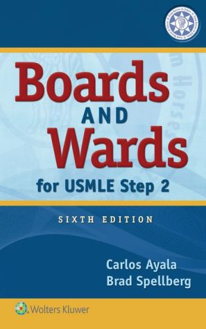 Boards and Wards for USMLE Step 2, 6e**