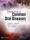 Color Atlas of Common Oral Diseases, 5e