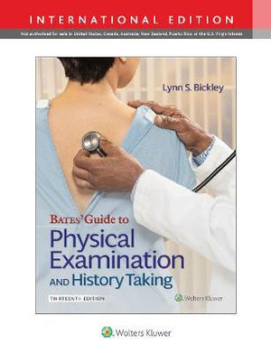 Bates' Guide To Physical Examination and History Taking (IE), 13e**