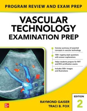 Vascular Technology Examination PREP, 2e