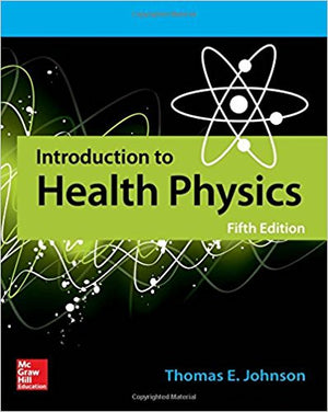 Introduction to Health Physics (IE), 5e