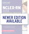 NCLEX-RN 2016 Strategies, Practice and Review with Practice Test ( Kaplan Test Prep )**
