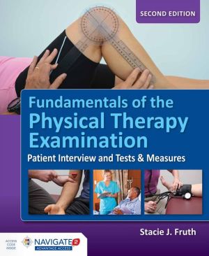 Fundamentals of the Physical Therapy Examination, 2e