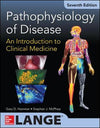 Pathophysiology of Disease: An Introduction To Clinical Medicine, IE, 7e **