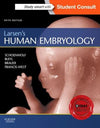 Larsen's Human Embryology, 5e**