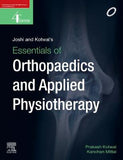 Joshi and Kotwal's Essentials of Orthopaedics And Applied Physiotherapy, 4e