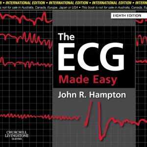 The ECG Made Easy, IE, 8e **