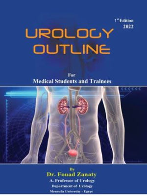 Urology Outline : For Medical Students and Trainees 2022
