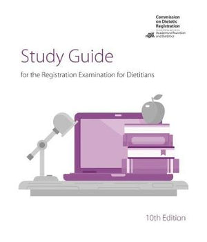 Study Guide for the Registration Examination for Dietitians, 10e