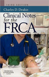 Clinical Notes for the FRCA, 3e