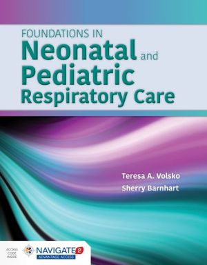 Foundations In Neonatal And Pediatric Respiratory Care**