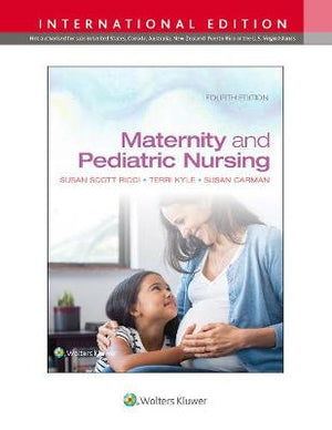 Maternity and Pediatric Nursing (IE), 4e