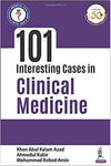 101 Interesting Cases in Clinical Medicine
