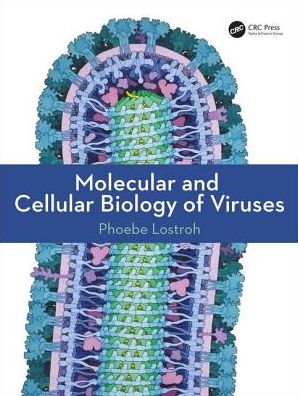 Molecular and Cellular Biology of Viruses
