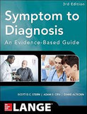 Symptom To Diagnosis An Evidence Based Guide, 3e