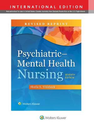 Psychiatric Mental Health Nursing, (IE), Revised Reprint 7e**