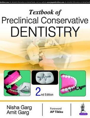 Textbook of Preclinical Conservative Dentistry, 2e