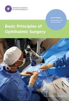 Basic Principles of Ophthalmic Surgery, 4e**