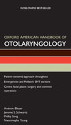 Oxford American Handbook of Otolaryngology