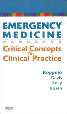 Emergency Medicine Handbook: Critical Concepts for Clinical Practice