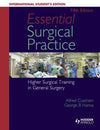 Essential Surgical Practice: Higher Surgical Training In General Surgery, ISE, 5e