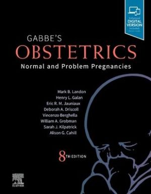 Gabbe's Obstetrics: Normal and Problem Pregnancies, 8e**