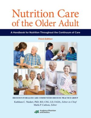 Nutrition Care of the Older Adult, 3e