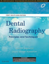 Dental Radiography: Principles And Techniques, First South Asia editon