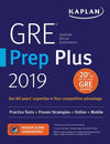 GRE Prep Plus 2019: Practice Tests + Proven Strategies + Online + Video + Mobile (Kaplan Test Prep)**