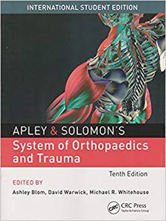 Apley & Solomon's System of Orthopaedics and Trauma, 10e | Book Bay KSA