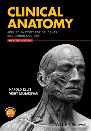 Clinical Anatomy: Applied Anatomy for Students and Junior Doctors 14e | Book Bay KSA