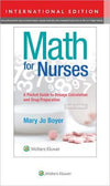 Math For Nurses : : A Pocket Guide to Dosage Calculations and Drug Preparation (IE), 10e