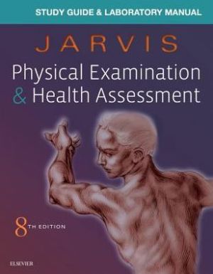 Laboratory Manual for Physical Examination & Health Assessment, 8e**