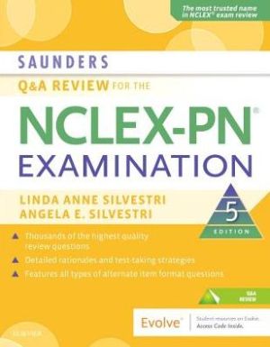 Saunders Q & A Review for the NCLEX-PN® Examination , 5e**