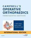 Campbell's Operative Orthopaedics, 4-Volume Set (IE), 13e**