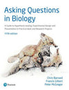 Asking Questions in Biology : A Guide to Hypothesis Testing, Experimental Design and Presentation in Practical Work and Research Projects, 5e