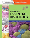 Netter's Essential Histology, 2e**