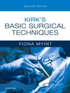 Kirk's Basic Surgical Techniques (IE), 7e**