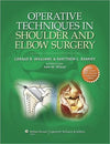 Operative Techniques in Shoulder and Elbow Surgery **