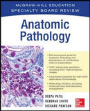 McGraw-Hill Specialty Board Review: Anatomic Pathology