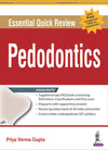 Essential Quick Review: Paedodontics (with FREE companion FAQs on Paedodontics)