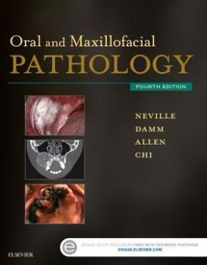 Oral and Maxillofacial Pathology, 4e**