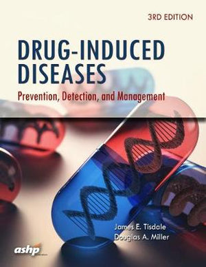 Drug Induced Diseases : Prevention, Detection, and Management, 3e | Book Bay KSA