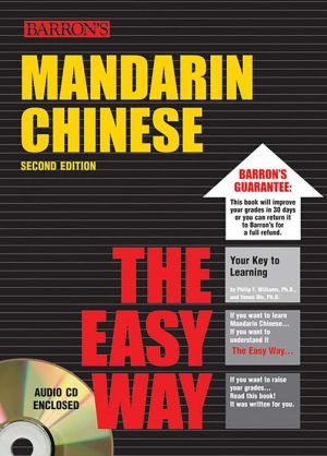 Mandarin Chinese the Easy Way with Audio CD (Easy Way Series), 2e**