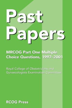 Past Papers Mrcog Part One Multiple Choice Questions: 1997–2001** | Book Bay KSA