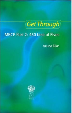 Get Through MRCP Part 2: 450 Best of Fives, 2e** | Book Bay KSA