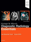 Grainger & Allison's Diagnostic Radiology Essentials, 2e**