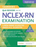 Saunders Q & A Review for the NCLEX-RN (R) Examination, 8e**